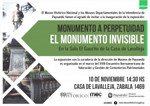 Exposición &quot;El Monumento invisible&quot; en Casa Lavalleja.