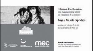 &quot;Goya, no solo caprichos&quot; en el Museo de Artes Decorativas desde el 23 de abril. 