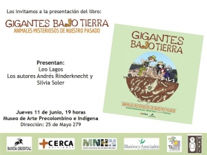 El MAPI presenta el libro "Gigantes bajo tierra. Animales misteriosos de nuestro pasado"