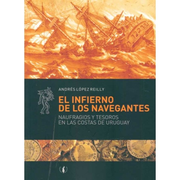 Viernes 31 de enero en Museo La Paloma: Exposición, Charla y Presentación de &#039;El infierno de los navegantes&#039; (Andrés López Reilly)