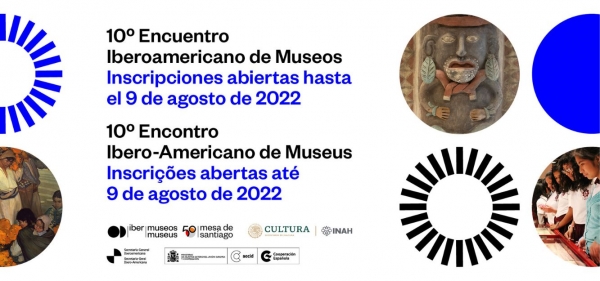 10º Encuentro Iberoamericano de Museos se realizará en setiembre en la Ciudad de México