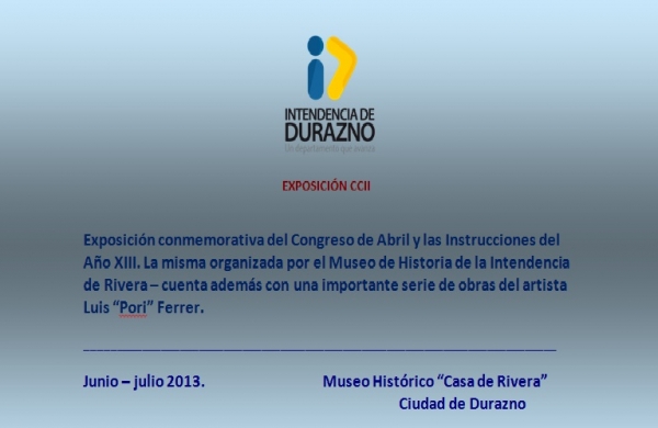 Durante julio, abierta la exposición “Mi autoridad emana de vosotros” en Museo Casa Rivera de Durazno