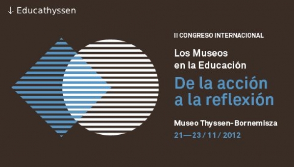 En museo Thyssen de Madrid. II Congreso Internacional: Los Museos en la Educación. De la acción a la reflexión.