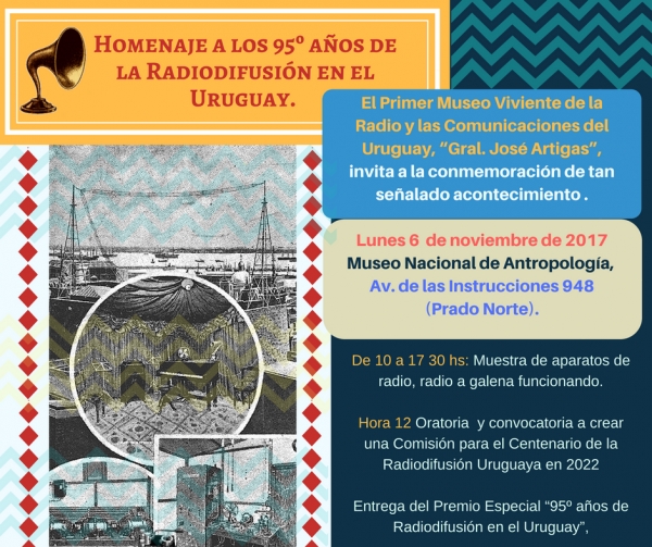 El Museo de la radio y las comunicaciones celebra los 95º años de la Radiodifusión en el Uruguay.