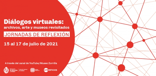 Diálogos virtuales: archivos, arte y museos revisitados