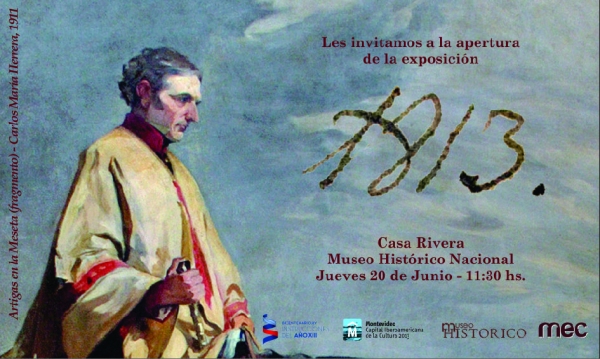 &quot;1813&quot;.Exposición en el Museo Histórico Nacional.