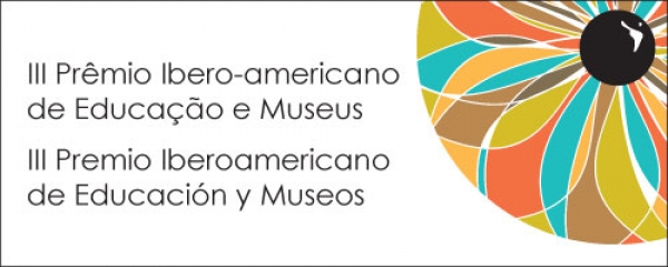 Abierta convocatoria. III Premio Iberoamericano de Educaci&oacute;n y Museos.