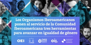 La SEGIB elabor&oacute; tres herramientas para avanzar en igualdad de g&eacute;nero