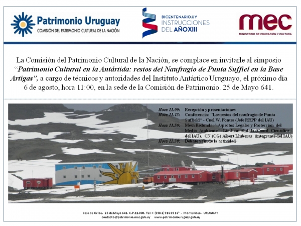 Martes 6 de agosto en Comisión del Patrimonio Cultural de la Nación: Simposio &#039;Patrimonio Cultural en la Antártida: restos del naufragio de Punta Suffiel en la base Artigas&#039;