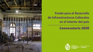 Fondo para el Desarrollo de Infraestructuras Culturales en el interior del pa&iacute;s