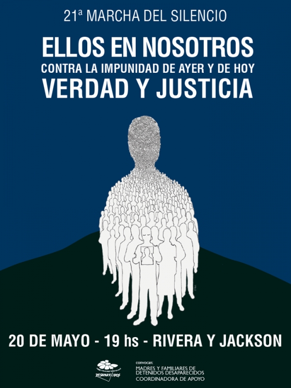 21&ordf; Marcha del Silencio. Ellos en nosotros.