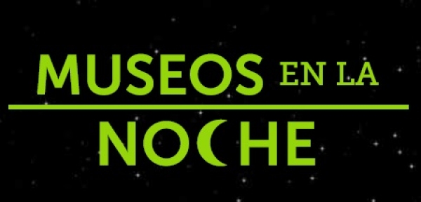 Museos en la Noche, 14 de diciembre de 2018. Se encuentra abierta convocatoria a museos y a propuestas culturales.